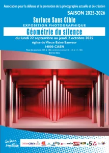 Affiche de l'exposition photographique "Géométrie du Silence" du collectif Surface Sans Cible