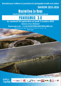 Affiche de l'exposition photographique de Maximilien Le Roux "PANORAMAXX 3.0"