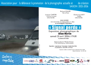 Inivtation vernissage exposition photographique "Signal Perdu" - Allan Martin