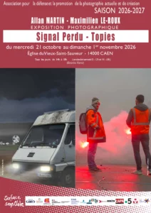Affiche de l'exposition photographique Signal perdu - Topies d'Allan Martin et de Maximilien Le roux